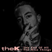 The End of All the Nice Things - Single