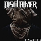 Force Fed (Remastered)