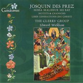 Josquin Des Prez: Missa Malheur me bat; Liber generationis Jesu Christi