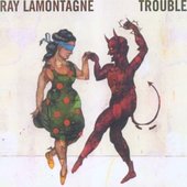 Ray LaMontagne - Trouble (album)