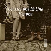 Un Homme Et Une Femme