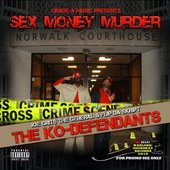 00 - THE_KO-DEFENDANTS_SexMoneyMurder-front-large.jpg