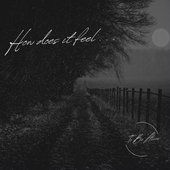 How Does It Feel... [Explicit]