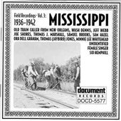 Field Recordings Vol. 3: Mississippi (1936-1942)
