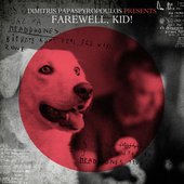 Farewell, Kid!