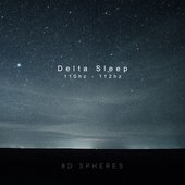 Delta Sleep (110Hz - 112Hz)