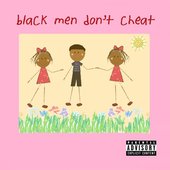 Black men dont cheat album by naim