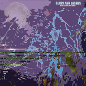 Blues and Lasers- After All We're Only Human LP Cover