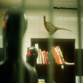 Machinemen