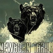 A Newborn Thriller