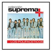 Coleccion Suprema Plus- Los Polifaceticos