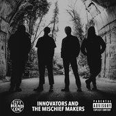 Innovators and the Mischief Makers - EP