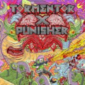 Tormentor X Punisher