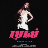 Lulù - La Sposa Erotica (Original Motion Picture Soundtrack)
