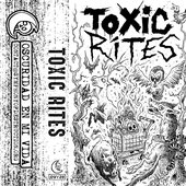 Toxic Rites