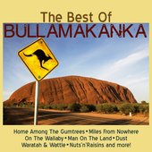 The Best of Bullamakanka