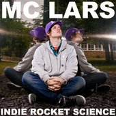 MC Lars ~ Indie Rocket Science cd cover