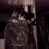 We Are Forbidden (Single) Cover