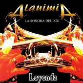 Alquimia La Sonora Del XXI - Leyenda