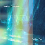 Unseen Structures
