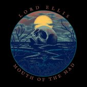 Mouth of the Mad