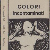 Colori-Incontaminati_1988_tape_compilation_with_Falsepromesse