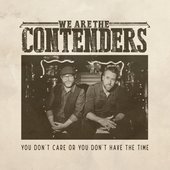 You Don't Care or You Don't Have the Time - Single