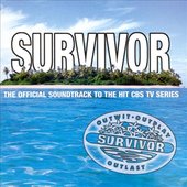 Survivor: The Official Soundtrack to the Hit CBS TV Series