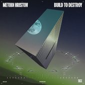 Build To Destroy - Single