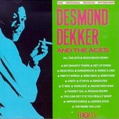 The Original Reggae Hitsound of Desmond Dekker & The Aces