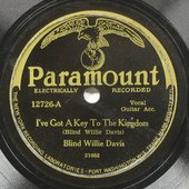 Blind Willie Davis – I've Got A Key To The Kingdom.jpg