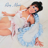 Roxy Music — 1972 — Roxy Music