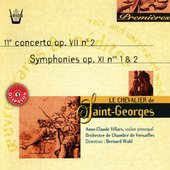 Saint-Georges : Concerto No. 2, Op. VII - Symphonies No. 1 & 2, Op. XI