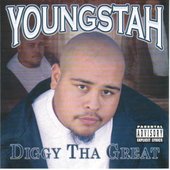 Youngstah - Diggy The Great. 2004