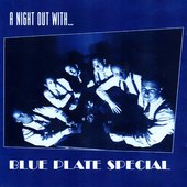 A Night Out With Blue Plate Special