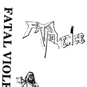 Fatal Violence - Demo 1985