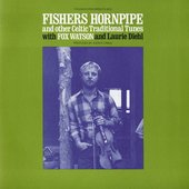 Fishers Hornpipe and Other Celtic Traditional Tunes