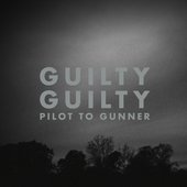 Guilty Guilty (Remaster)