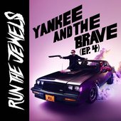 Yankee and The Brave (ep. 4) [Explicit]