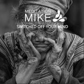Meditation Mike