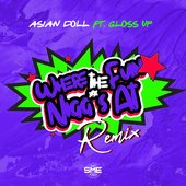 Where the Fun N****s At? Remix (feat. Gloss Up) - Single