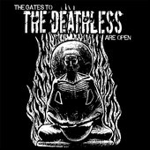 The Gates to the Deathless Are Open - EP