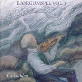 Farkadden - Bjørgumspel Vol. 1