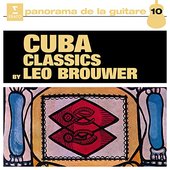 Cuba Classics by Leo Brouwer