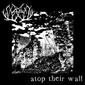 Atop Their Wall