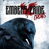 Embers Of Pride - Crows