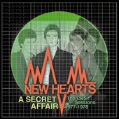 SIeeve of New Hearts 'A Secret Affair, The CBS sessions'  reIeased on Cherry Red…