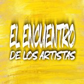 El Encuentro De Los Artistas