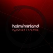 Hypnotize / Breathe