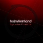 Hypnotize / Breathe